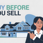 Can I Buy a House Before I Sell Mine (2025 Edition)