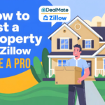 How to List a Property on Zillow Like a Pro: A Simple Guide for Homeowners 2025